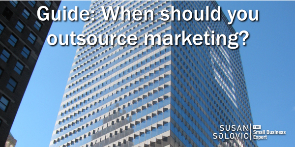 How to know when you should outsource your small business marketing.