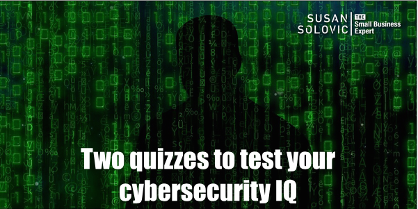 test your cybersecurity IQ