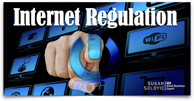 Regulation Is Coming To The Internet Susan Solovic
